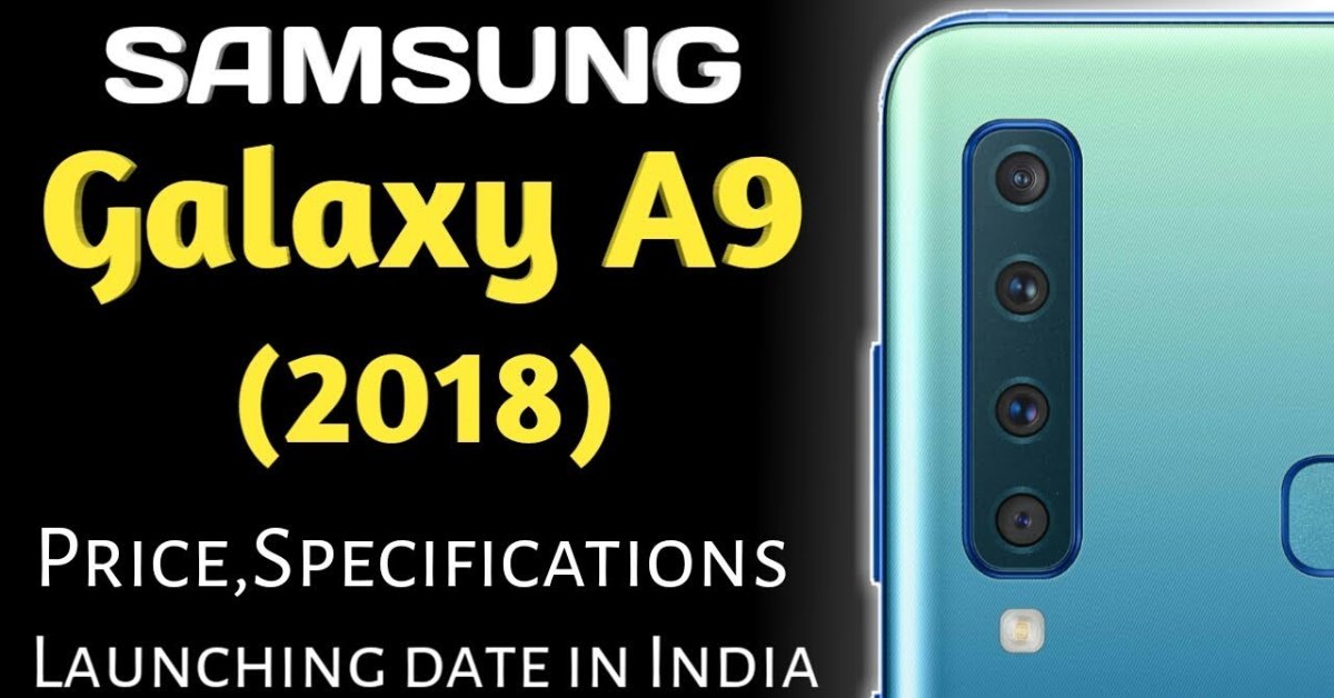 Samsung Galaxy A9 will debut in India on November 20, 2018