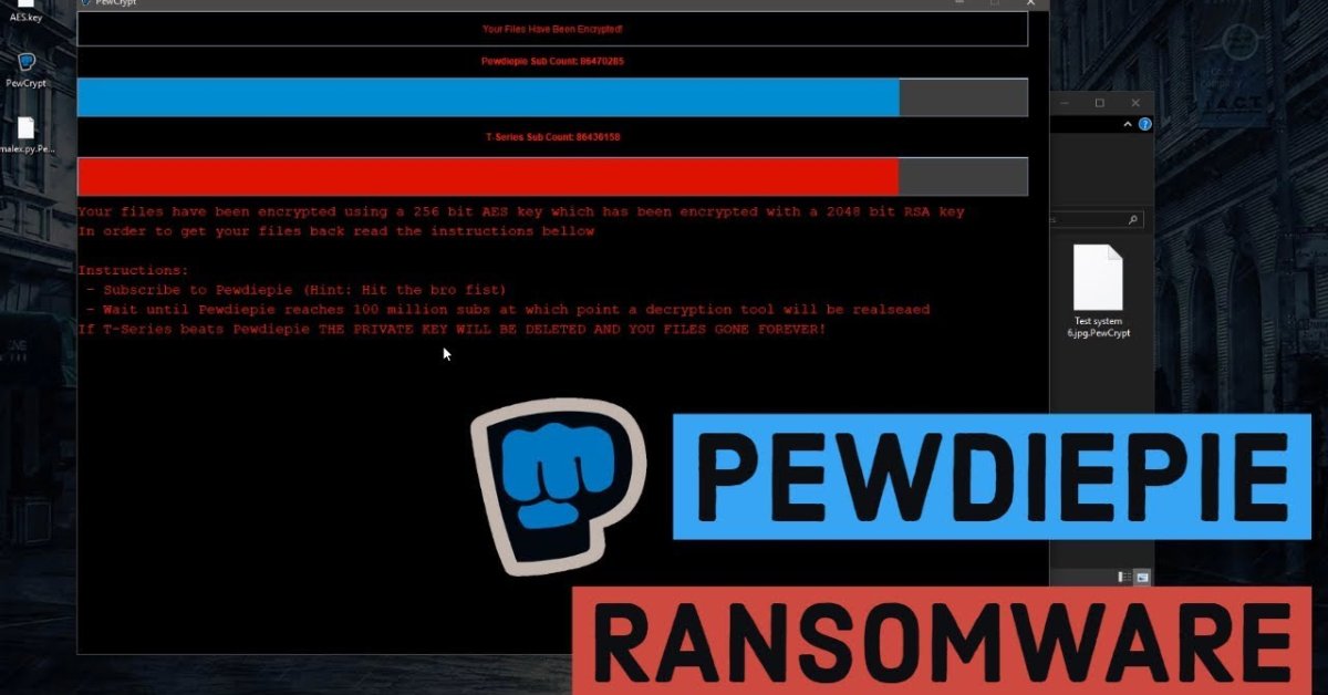 PewDiePie Fan Released PewCrypt Ransomware To Increase His Idol's Subscribers
