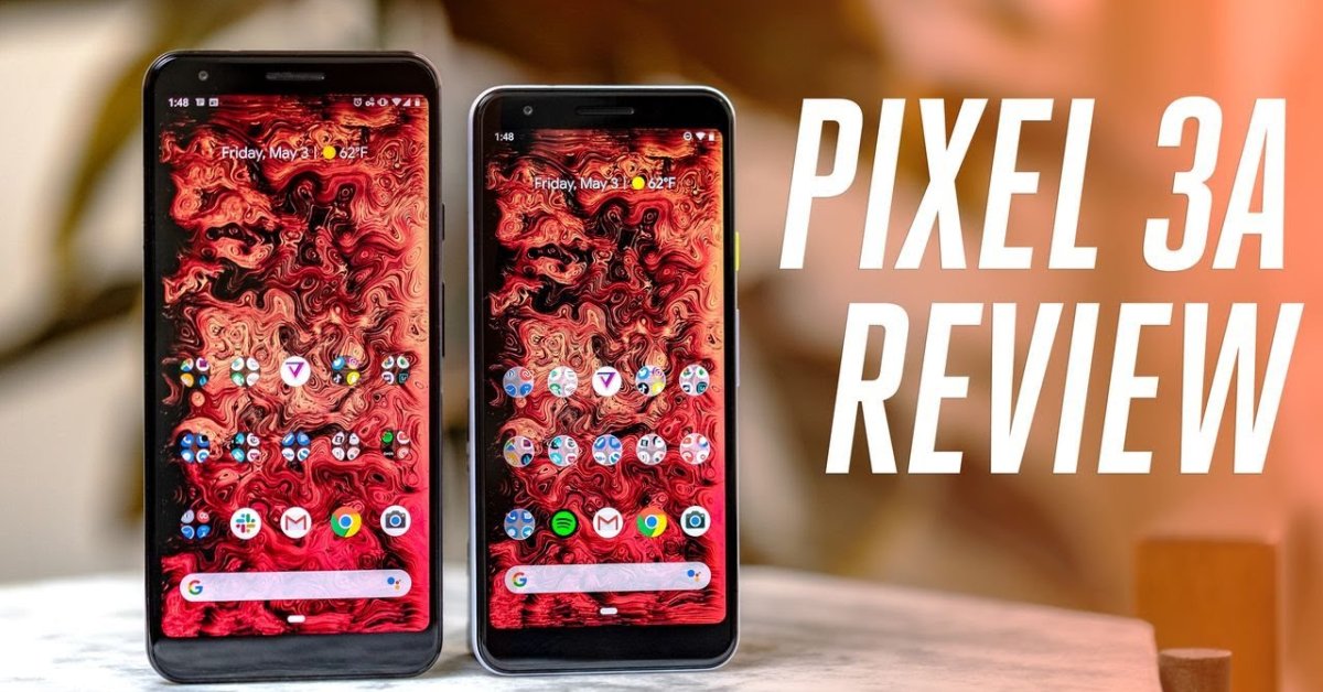 Google Pixel 3a And 3a XL: A Bang For Your Buck