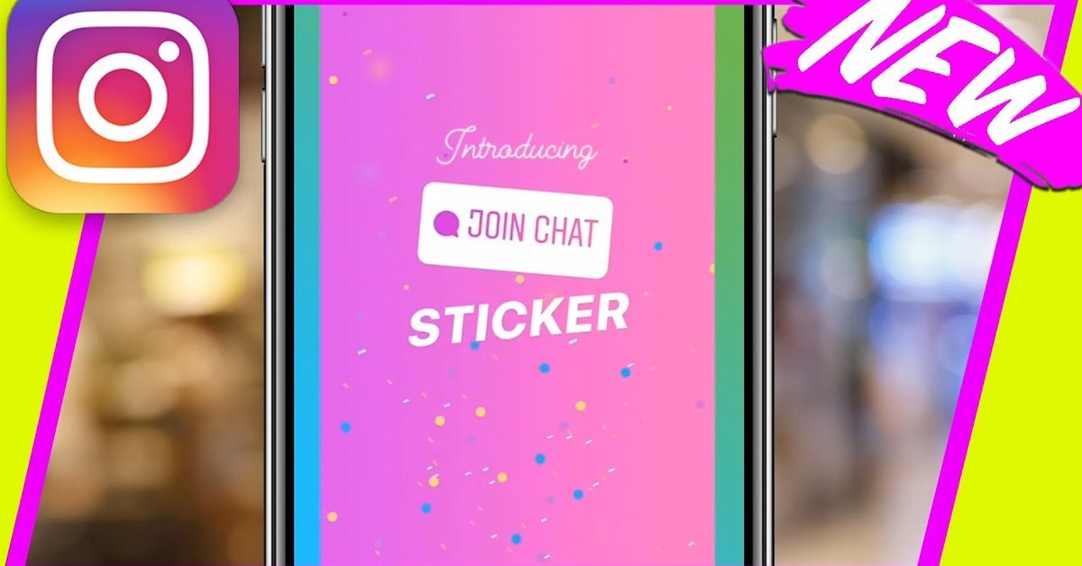 Instagram Chat Sticker Lets Users Join A Group Chat By Tapping On It ...