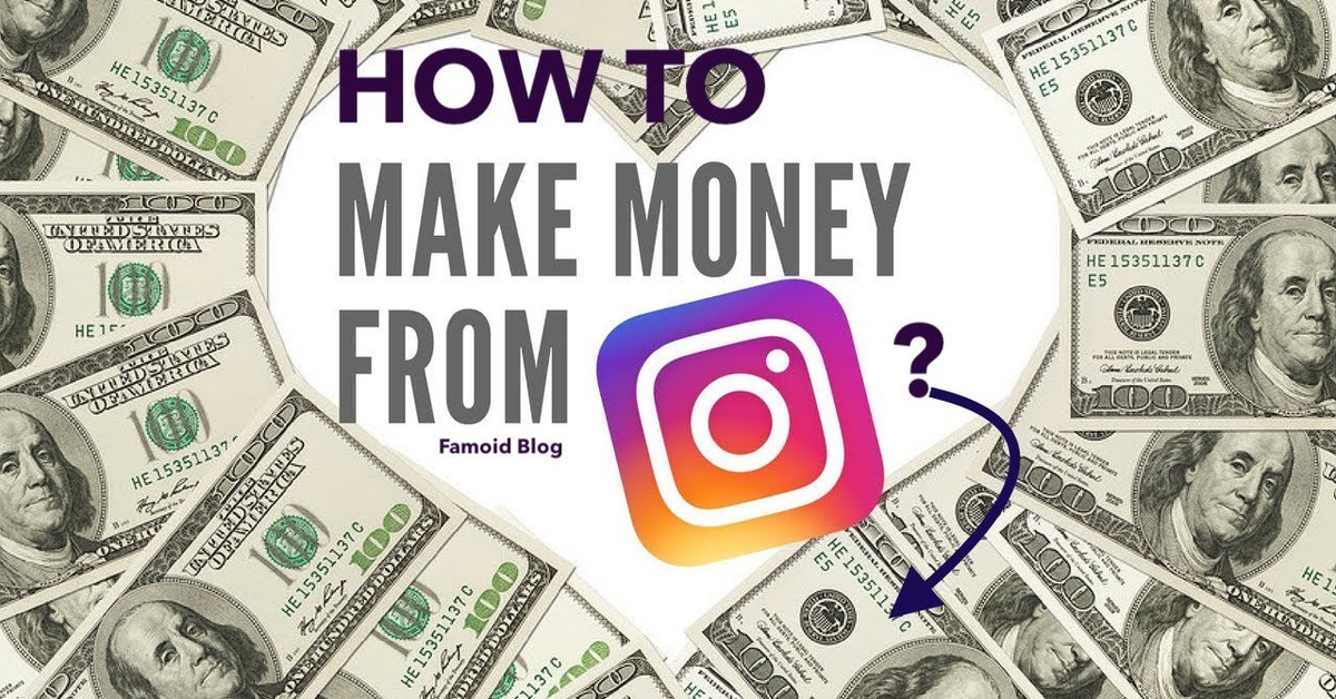 How To Earn Money From Instagram Blogging