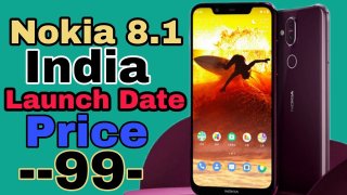 Nokia 8.1 In India: Expected Specifications, Launch Date, And Price