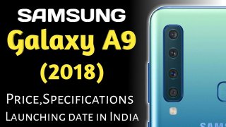 Samsung Galaxy A9 will debut in India on November 20, 2018