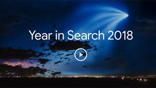Google’s Year In Search 2018: What Indians Cared The Most?