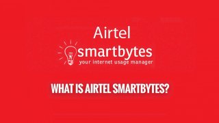 Airtel SmartBytes: All You Need To Know About The Data Plans