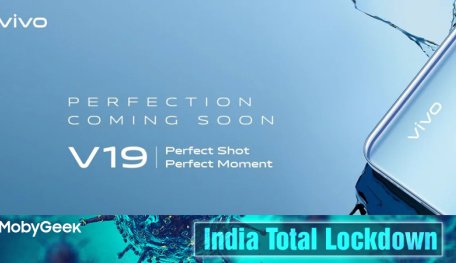 Vivo V19 India Launch Delayed Indefinitely Due To India Lockdown