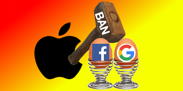 Apple Facebook Google Ban Hammer 600x300
