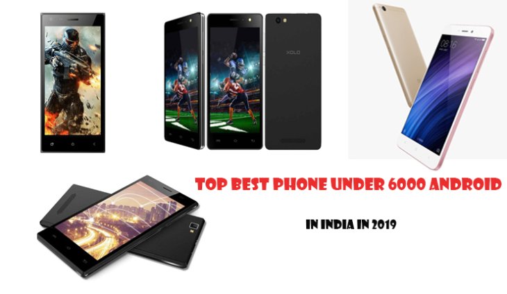 Which Is The Best Phone Under 6000 Android In India? - MobyGeek.com