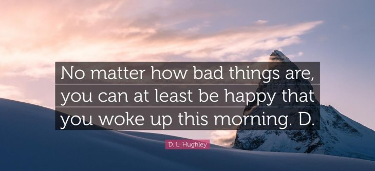 4620126 D L Hughley Quote No Matter How Bad Things