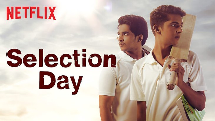 Selection Day Netflix Indian Series 2020